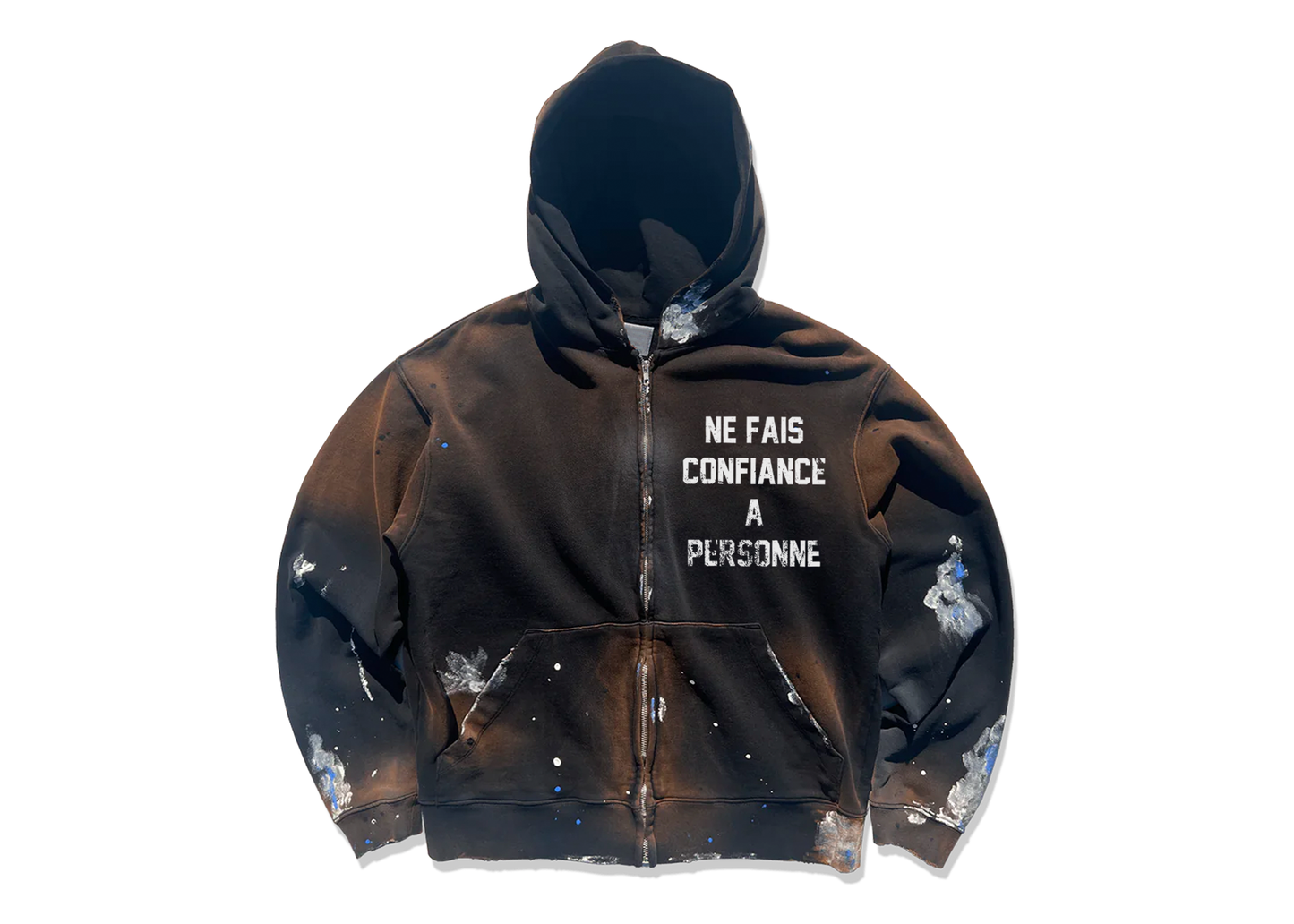 NE FAIS CONFIANCE A PERSONNE ZIP UP